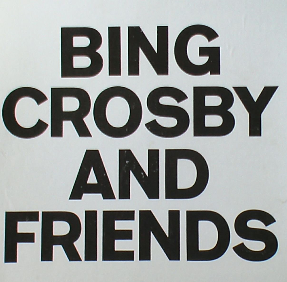 Bing Crosby & Friends.front